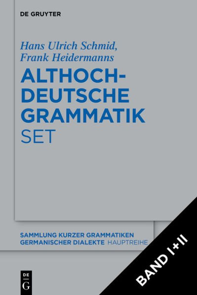 [Set: Althochdeutsche Grammatik I + II]