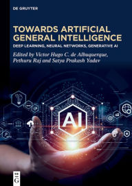 Title: Toward Artificial General Intelligence: Deep Learning, Neural Networks, Generative AI, Author: Victor Hugo C. de Albuquerque