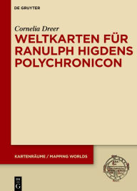Title: Weltkarten für Ranulph Higdens Polychronicon, Author: Cornelia Dreer
