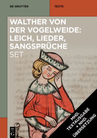 Title: [Set: Walther von der Vogelweide: Leich, Lieder, Sangsprüche], Author: Thomas Bein