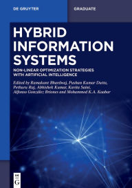 Title: Hybrid Information Systems: Non-Linear Optimization Strategies with Artificial Intelligence, Author: Ramakant Bhardwaj