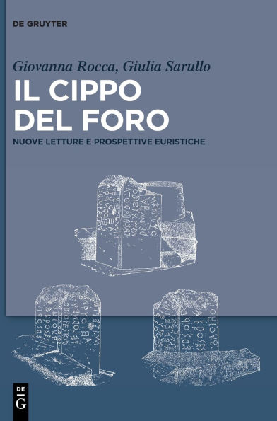 Il Cippo del Foro: Nuove letture e prospettive euristiche