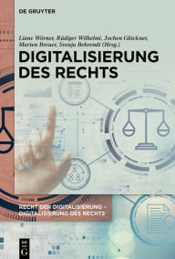 Title: Digitalisierung des Rechts, Author: Liane Wörner