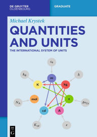 Title: Quantities and Units: The International System of Units, Author: Michael Krystek