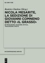 Nicola Mesarite, La Sedizione di Giovanni Comneno detto <il Grasso>: Introduzione, edizione critica, traduzione e note
