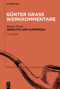 Title: Gedichte und Kurzprosa, Author: Werner Frizen