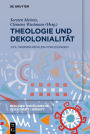 Theologie und Dekolonialität: XXX. Werner-Reihlen-Vorlesungen