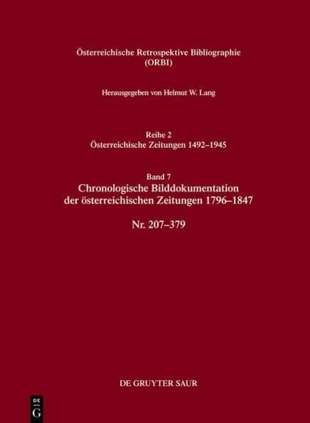 Chronologische Bilddokumentation der österreichischen Zeitungen 1796-1847: Nr. 207-379