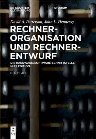 Title: Rechnerorganisation und Rechnerentwurf: Die Hardware/Software-Schnittstelle - MIPS Edition, Author: David Patterson