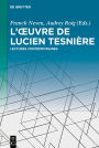 L'ouvre de Lucien Tesnière: Lectures contemporaines