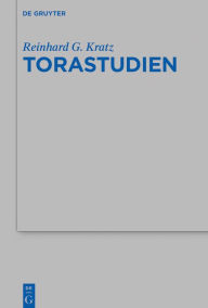 Title: Torastudien, Author: Reinhard G. Kratz