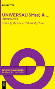 Title: Universalism(e) & .: Conversations, Author: Elsie Cohen