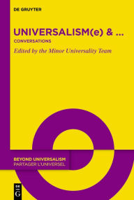 Title: Universalism(e) & .: Conversations, Author: Elsie Cohen