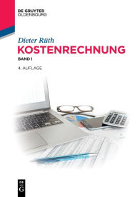 Title: Kostenrechnung: Band I, Author: Dieter Rüth