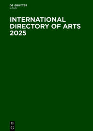 Title: International Directory of Arts 2025, Author: De Gruyter