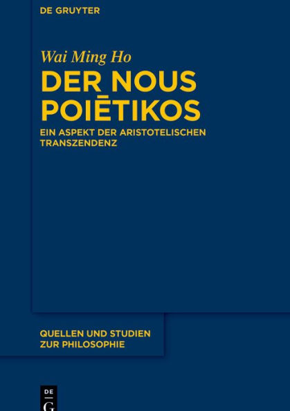Der Nous Poietikos: Ein Aspekt der aristotelischen Transzendenz