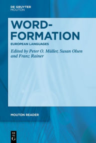 Title: Word-Formation - European Languages, Author: Peter O. Müller