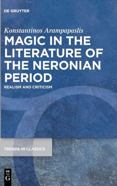 Magic the Literature of Neronian Period: Realism and Criticism