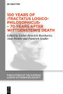 100 Years of >Tractatus Logico-Philosophicus< - 70 Years after Wittgenstein's Death: Proceedings of the 44th International Ludwig Wittgenstein Symposium