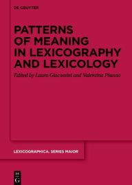 Title: Patterns of meaning in lexicography and lexicology, Author: Laura Giacomini