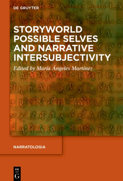 Storyworld Possible Selves and Narrative Intersubjectivity