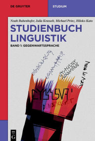 Download free textbooks online Studienbuch Linguistik: Band 1: Gegenwartssprache