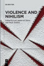 Violence and Nihilism