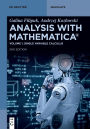 Analysis with Mathematica®: Single Variable Calculus