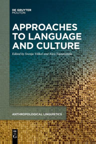 Title: Approaches to Language and Culture, Author: Svenja Völkel
