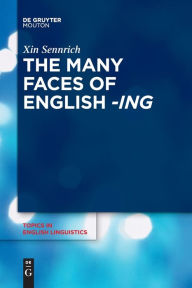 Title: The Many Faces of English -ing, Author: Xin Sennrich