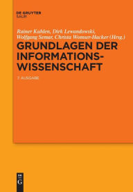 Title: Grundlagen der Informationswissenschaft, Author: Rainer Kuhlen