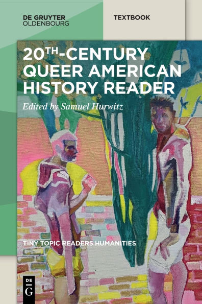 20th-Century Queer American History Reader