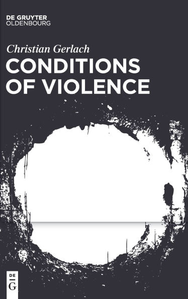 Conditions of Violence