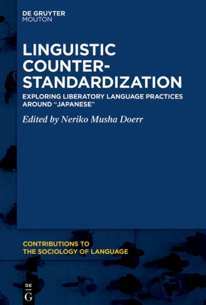 Linguistic Counter-Standardization: Exploring Liberatory Language Practices Around "Japanese"