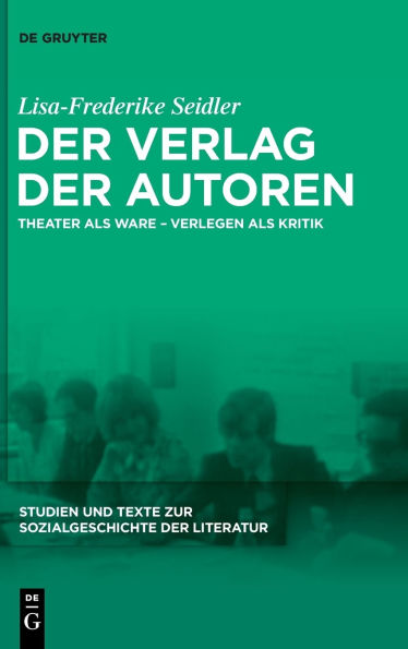 der Verlag Autoren: Theater als Ware - Verlegen Kritik