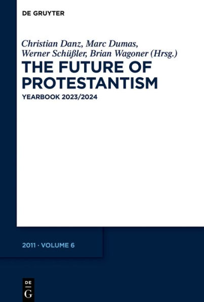 The Future of Protestantism: Yearbook 2023/2024