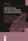 Die Anfänge: Versuche volkssprachiger Schriftlichkeit im frühen Mittelalter: (ca. 700-1050/60)