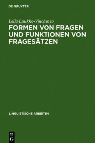 Title: Formen von Fragen und Funktionen von FragesÃ¤tzen: Eine deutsch-finnische kontrastive Studie unter besonderer BerÃ¼cksichtigung der Intonation, Author: Leila Luukko-Vinchenzo