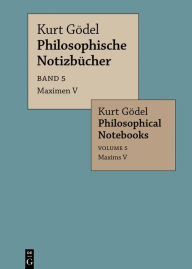 Title: Maximen V / Maxims V, Author: Kurt Gödel