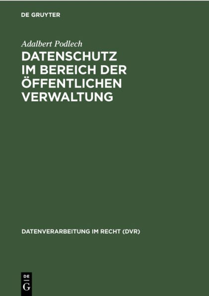 Datenschutz im Bereich der öffentlichen Verwaltung: Entwürfe eines Gesetzes zur Änderung des Grundgesetzes (Art. 75 GG) zur Einführung einer Rahmenkompetenz für Datenschutz und eines Bundesdatenschutz-Rahmengesetzes