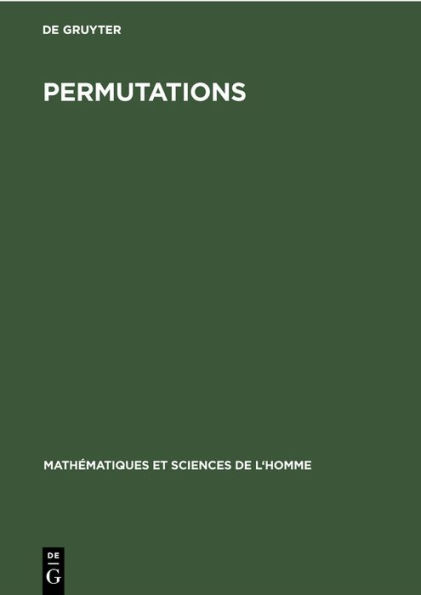 Permutations: Actes du Colloque sur les Permutations