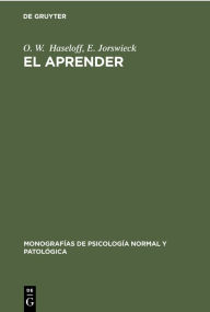Title: El aprender: Psicología de aprendizaje, Author: O. W. Haseloff