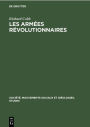 Richard Cobb: Les Armées Révolutionnaires. Volume 1