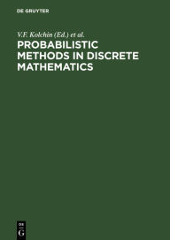 Title: Probabilistic Methods in Discrete Mathematics: Proceedings of the Fifth International Petrozavodsk Conference, Petrozavodsk, Russia, June 1-6, 2000, Author: V. F. Kolchin