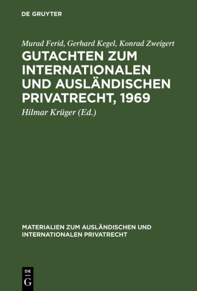 Gutachten zum Internationalen und Ausländischen Privatrecht, 1969