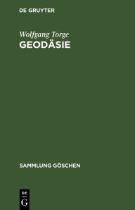 Title: Geodäsie, Author: Wolfgang Torge