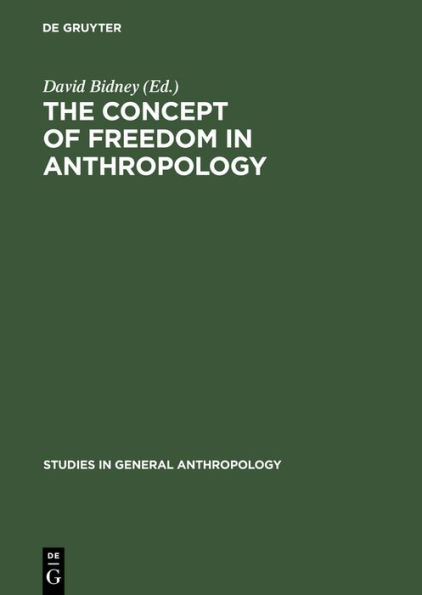 The Concept of Freedom in Anthropology