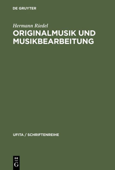 Originalmusik und Musikbearbeitung: Eine Einführung in das Urheberrecht der Musik