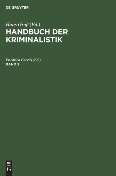 Handbuch der Kriminalistik. Band 2