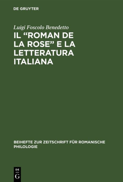 Il "Roman de la rose" e la letteratura italiana